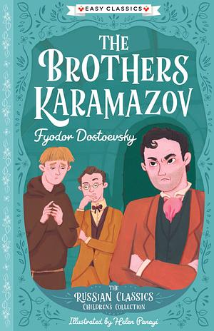 The Brothers Karamazov by Fyodor Dostoevsky