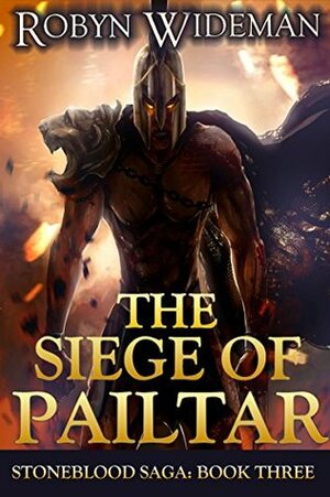 Siege of Pailtar by Robyn Wideman