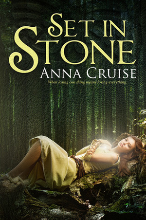 Set in Stone by Anna Cruise