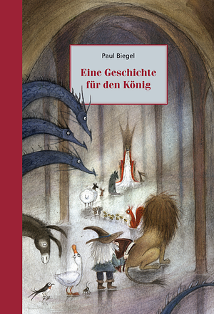 Eine Geschichte für den König by Paul Biegel