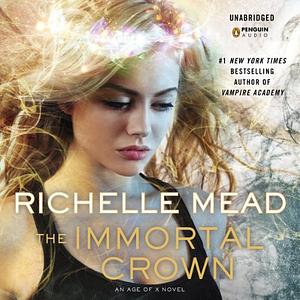 The Immortal Crown by Richelle Mead