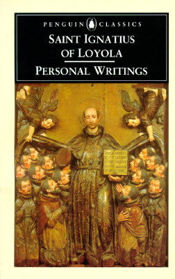 Personal Writings by Ignatius of Loyola