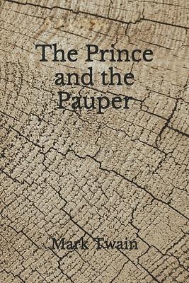 The Prince and the Pauper by Mark Twain
