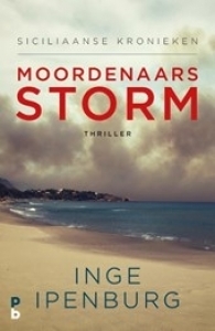 Moordenaarsstorm by Inge Ipenburg