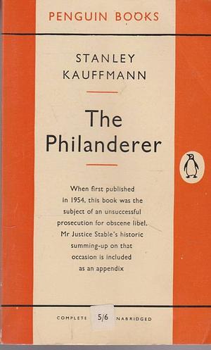 The Philanderer by Stanley Kauffmann