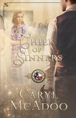 Chief of Sinners by Caryl McAdoo