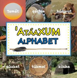 Ataaxum Alphabet by Raymond Basquez Sr