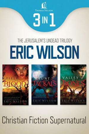 Jerusalem's Undead Supernatural 3-In-1 Bundle by Eric Wilson