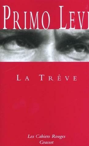 La trêve by Primo Levi