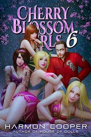 Cherry Blossom Girls 6 by Harmon Cooper, Gideon Caldwell