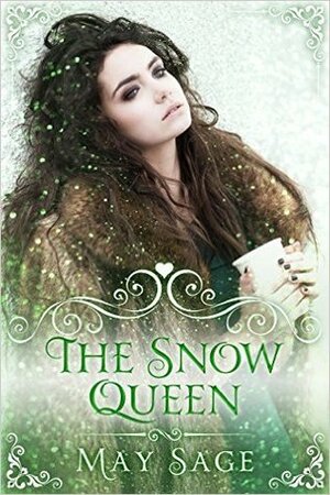 The Snow Queen by May Sage