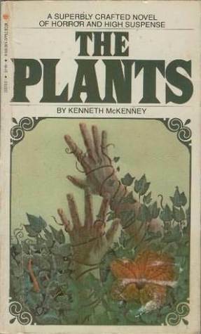 The Plants by Kenneth McKenney