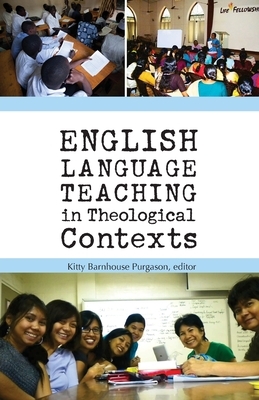 English Language Teaching in Theological Contexts by 