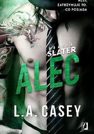 Alec by L.A. Casey