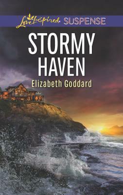 Stormy Haven by Elizabeth Goddard