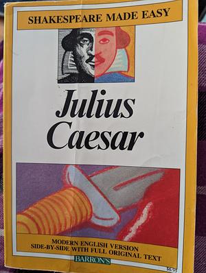 Julius Caesar by William Shakespeare