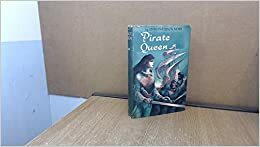Pirate Queen by Edith Patterson Meyer