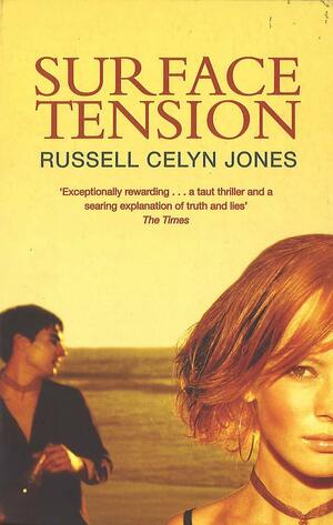 Surface Tension by Russell Celyn Jones