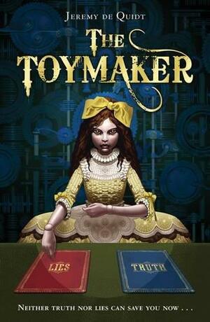 The Toymaker by Jeremy de Quidt