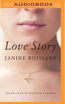 Love Story by Janine Boissard