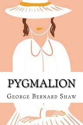 Pygmalion (Worldwide Classics) by George Bernard Shaw