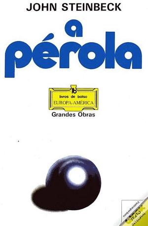 A Pérola by John Steinbeck