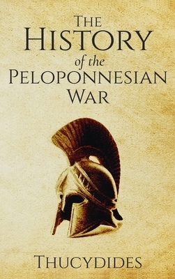 History of the Peloponnesian War by Thucydides