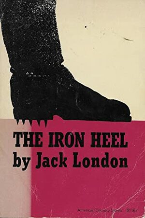 The Iron Heel by Jack London