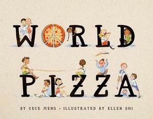 World Pizza by Cece Meng, Ellen Shi