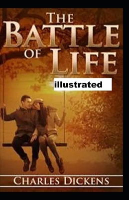 The Battle of Life illustrated by Charles Dickens