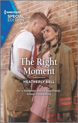 The Right Moment by Heatherly Bell