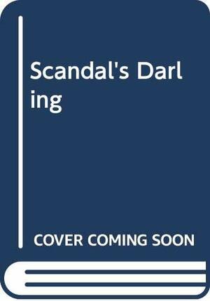 Scandal's Darling by Anne Caldwell