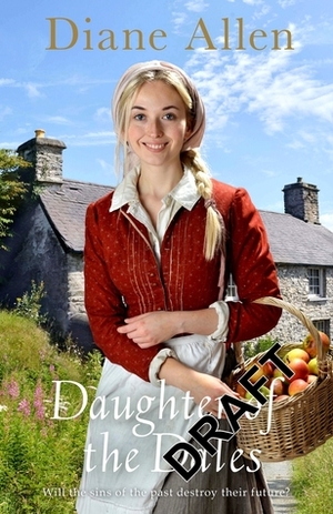 Daughter of the Dales by Diane Allen
