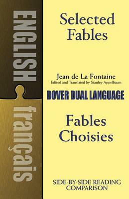 Selected Fables by Jean De La Fontaine