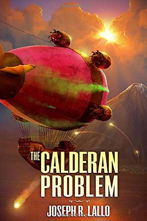 The Calderan Problem by Joseph R. Lallo