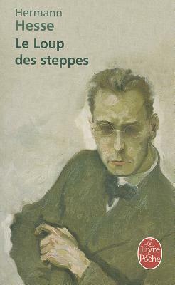 Le Loup des steppes by Hermann Hesse