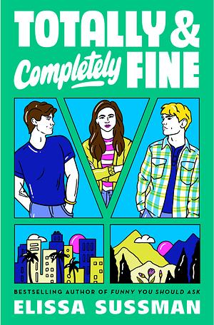 Totally and Completely Fine by Elissa Sussman