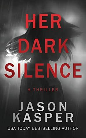 Her Dark Silence by Jason Kasper