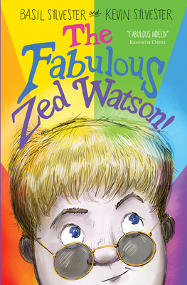 Fabulous Zed Watson! the by Basil Sylvester