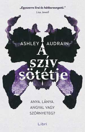 A szív sötétje by Ashley Audrain