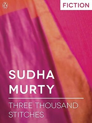 Three Thousand Stitches: Ordinary People, Extraordinary Lives by Sudha Murty