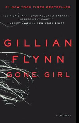 Gone Girl by Gillian Flynn