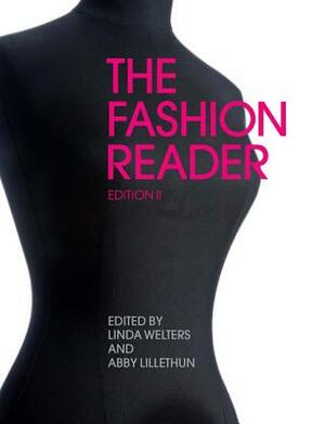 The Fashion Reader: Second Edition by 