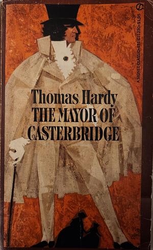 The Mayor of Casterbridge by Thomas Hardy