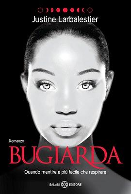 Bugiarda by Justine Larbalestier