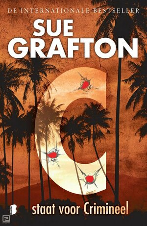 C staat voor Crimineel by Sue Grafton