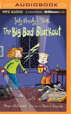 Judy Moody & Stink: The Big Bad Blackout by Megan McDonald