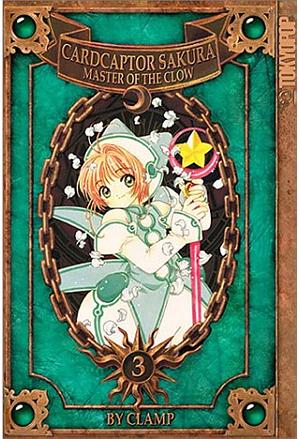 Cardcaptor Sakura: Master of the Clow, Vol. 3 by CLAMP