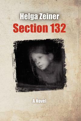 Section 132 by Helga Zeiner