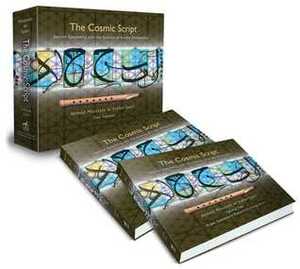 The Cosmic Script: Sacred Geometry and the Science of Arabic Penmanship by Stefan Sperl, Ahmed Moustafa